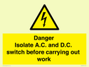 dangerisolate-ac-and-dc-switch-before-carrying-out-work~